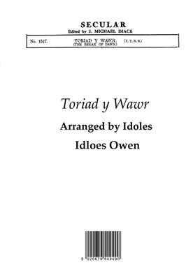 Idloes Owen: Toriad Y Wawr: Männerchor mit Begleitung