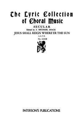 Eric Thiman: Jesus Shall Reign Where'er The Sun: Gemischter Chor mit Klavier/Orgel