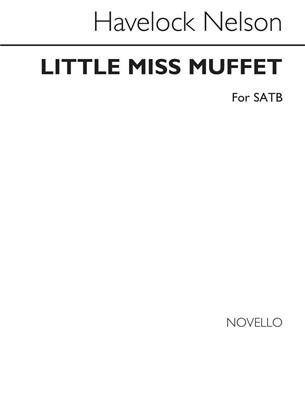 Havelock Nelson: Little Miss Muffet: Gemischter Chor mit Klavier/Orgel