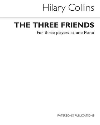 Hilary Collins: The Three Friends: Klavier Solo