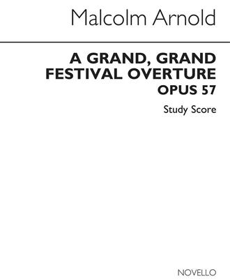 Malcolm Arnold: Grand, Grand Overture Op.57: Orchester