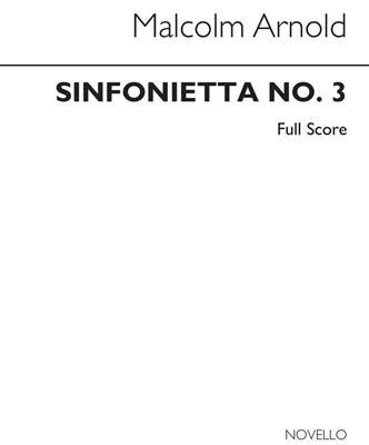 Malcolm Arnold: Sinfonietta No.3 Op.81: Orchester