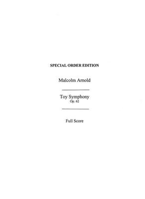 Malcolm Arnold: Toy Symphony Op.62: Orchester