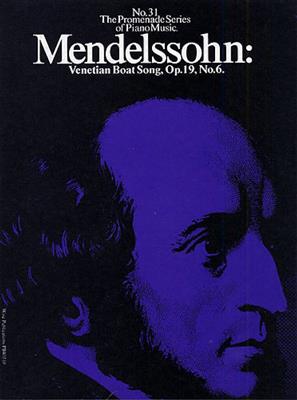 Felix Mendelssohn Bartholdy: Venetian Boat Song Op. 19, No. 6: Klavier Solo