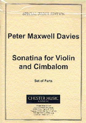 Peter Maxwell Davies: Sonatina For Violin And Cimbalom: Gemischtes Duett