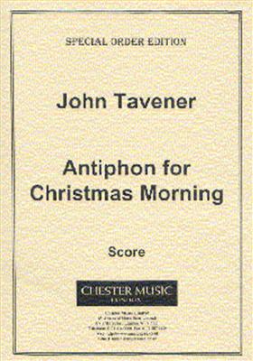 John Tavener: Antiphon For Christmas Morning: Frauenchor mit Begleitung