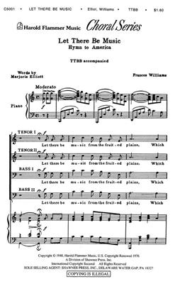 Frances Williams: Let there be music: Männerchor mit Klavier/Orgel