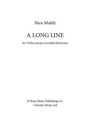 Nico Muhly: A Long Line: Violine Solo
