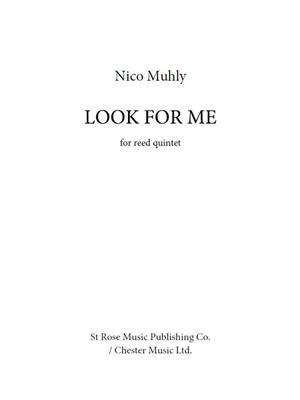 Nico Muhly: Look For Me: Kammerensemble