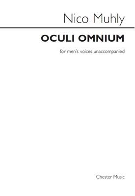 Nico Muhly: Oculi Omnium: Männerchor mit Begleitung