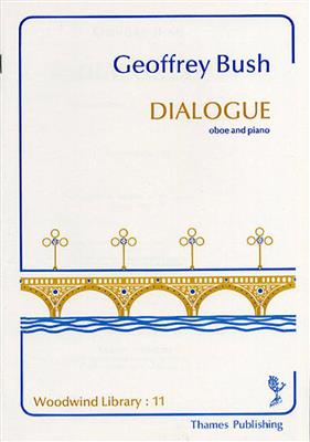 Geoffrey Bush: Dialogue: Oboe mit Begleitung