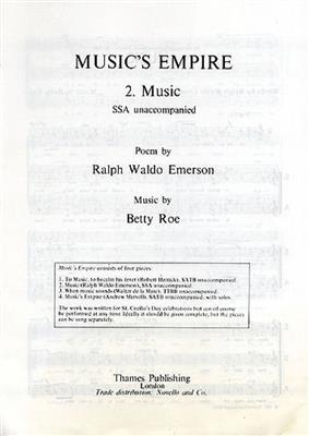 Betty Roe: Music's Empire: Frauenchor mit Begleitung