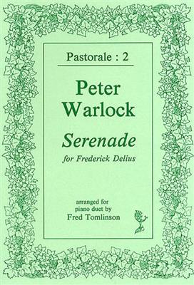Peter Warlock: Serenade For Frederick Delius: (Arr. Fred Tomlinson): Klavier Duett