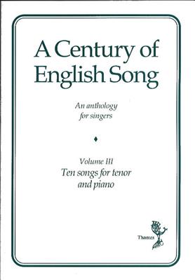 A Century Of English Song - Volume III: Gesang mit Klavier