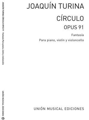 Joaquín Turina: Circulo Op.91: Klaviertrio