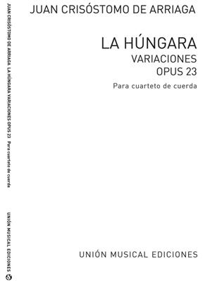 Juan Crisóstomo de Arriaga: La Hungara Variaciones Op.23: Streichensemble