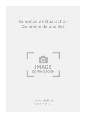 Barreto: Vamonos de Guaracha - Quiereme de uns Vez: Kammerensemble