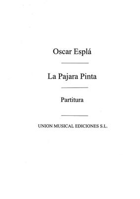 Oscar Espla: La Pajara Pinta: Orchester