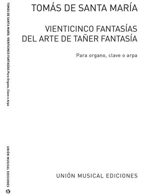Veinticinco Fantasias (1565): Orgel