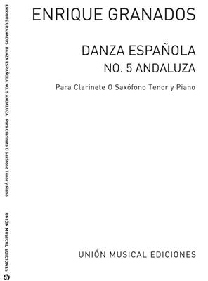 Danza Espanola No.5 Andaluza: Klarinette mit Begleitung