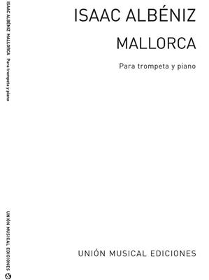 Isaac Albéniz: Mallorca Barcarola: Trompete mit Begleitung