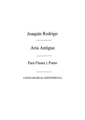 Joaquín Rodrigo: Aria Antigua Para Flauta Y Piano: Flöte mit Begleitung