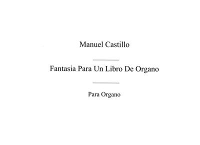 Fantasia Para Un Libro De Organo: Orgel
