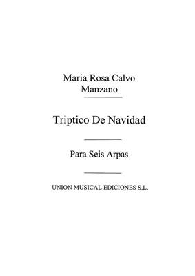 Rosa Calvo Manzano: Triptico De Navidad Para Arpa: Harfe Solo
