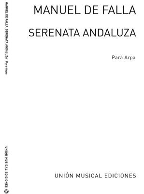 Manuel de Falla: Serenata Andaluza: Harfe Solo