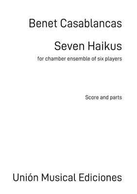 Benet Casablancas: Seven Haikus: Kammerensemble