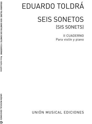 Eduardo Toldra: Seis Sonetos Vol. II: Violine mit Begleitung