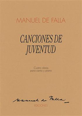 Manuel de Falla: Canciones De Juventud: Gesang mit Klavier