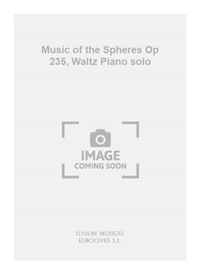 F Castet: Music of the Spheres Op 235, Waltz Piano solo: Klavier Solo