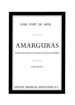 Jose Font De Anta: Jose Font De Anta Amarguras Piano: Klavier Solo