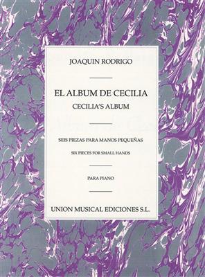 Joaquín Rodrigo: El Album De Cecilia Para Piano: Klavier Solo