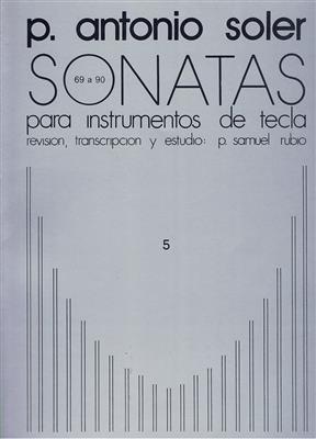 Antonio Soler: Sonatas Volume Five: Klavier Solo
