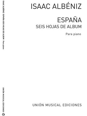 Isaac Albéniz: Albeniz Espana Op.165 Seis Hojas De Album Complete: Klavier Solo