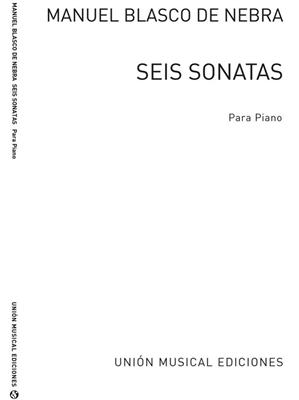Manuel Blasco de Nebra: Blasco De Nebra: Seis Sonatas (Rev Parris): Klavier Solo