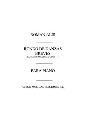 Roman Alis: Rondo De Danzas Breves: Klavier Solo