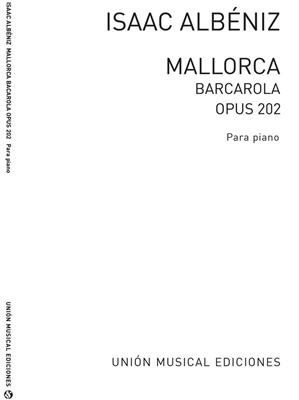 Isaac Albéniz: Albeniz Mallorca Barcarola Op.202 Piano: Klavier Solo