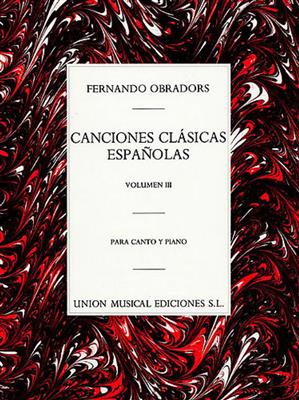 Canciones Clasicas Espanolas Volume 3: Gesang mit Klavier
