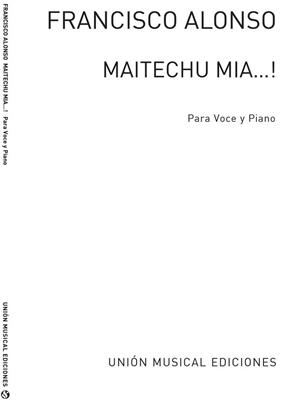 Maitechu Mia!: Gesang mit Klavier