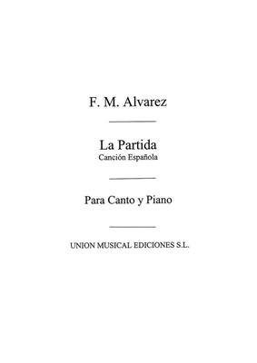 Alvarez: La Partida, Cancion Espanola: Gesang Solo