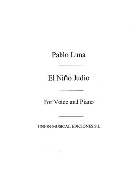 Pablo Luna: El Nino Judio No.7: Gesang mit Klavier