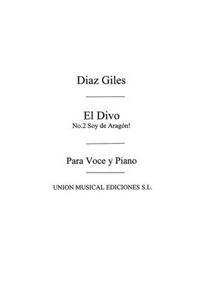 El Divo No.2 Soy En Aragon: Opern Klavierauszug