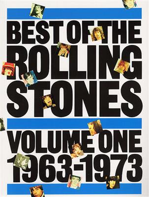 The Rolling Stones: Best Of The Rolling Stones: Volume 1 1963-1973: Klavier, Gesang, Gitarre (Songbooks)