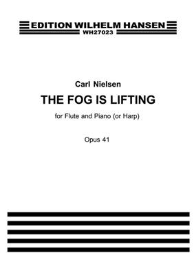 Carl Nielsen: The Fog is Lifting Op.41: Flöte mit Begleitung
