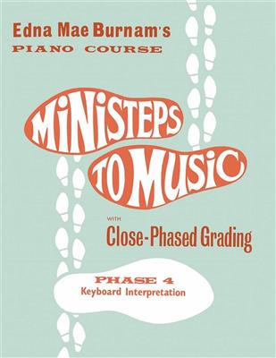 Ministeps To Music Phase 4: Keyboard Interpretatio