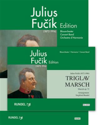 Julius Fucik: Triglav: (Arr. Siegfried Rundel): Blasorchester