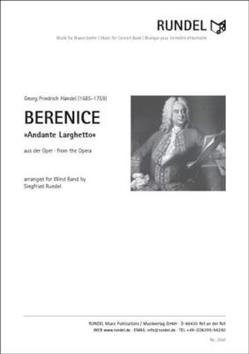 Georg Friedrich Händel: Berenice: (Arr. Siegfried Rundel): Blasorchester